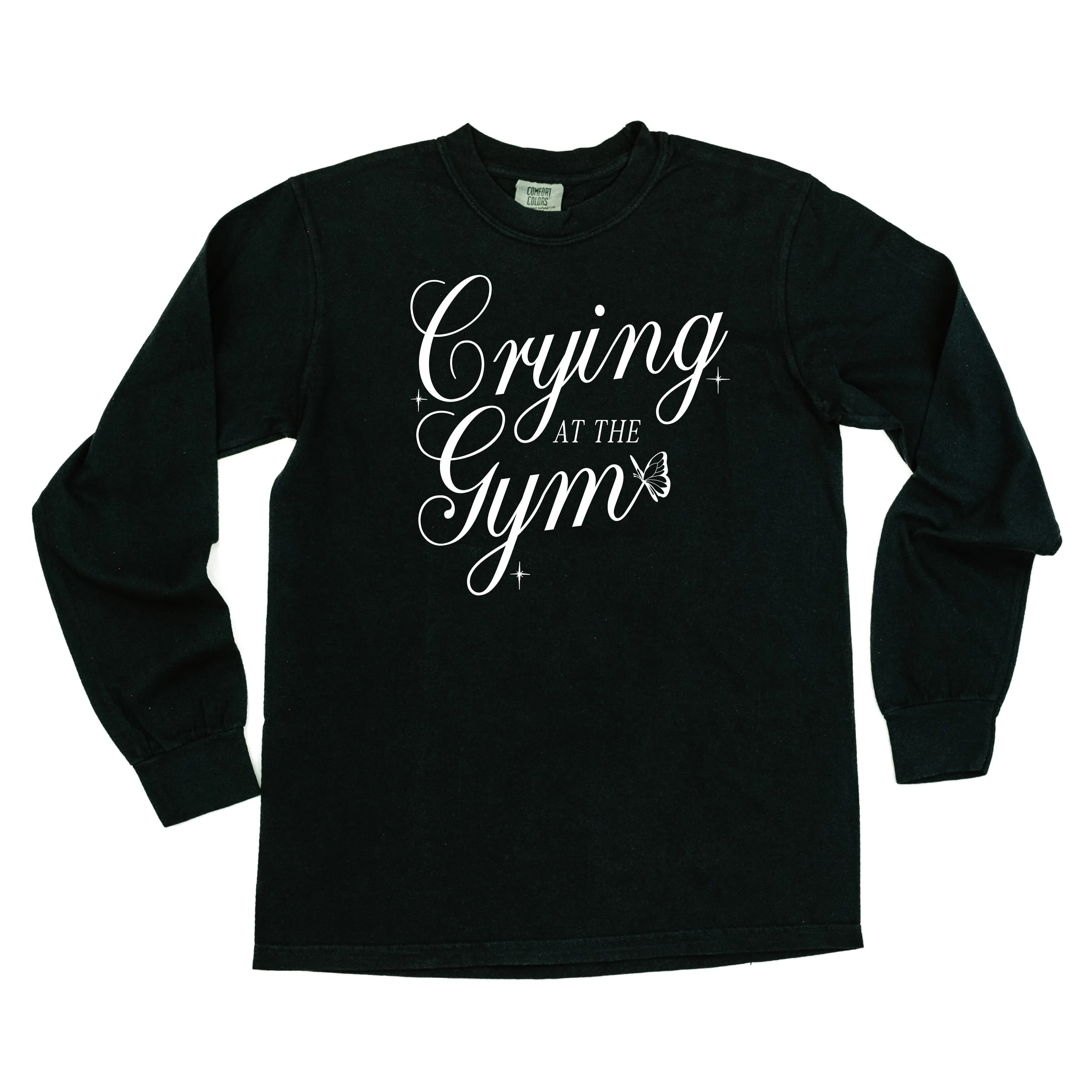 CRYING AT THE GYM - LONG SLEEVE COMFORT COLORS TEE