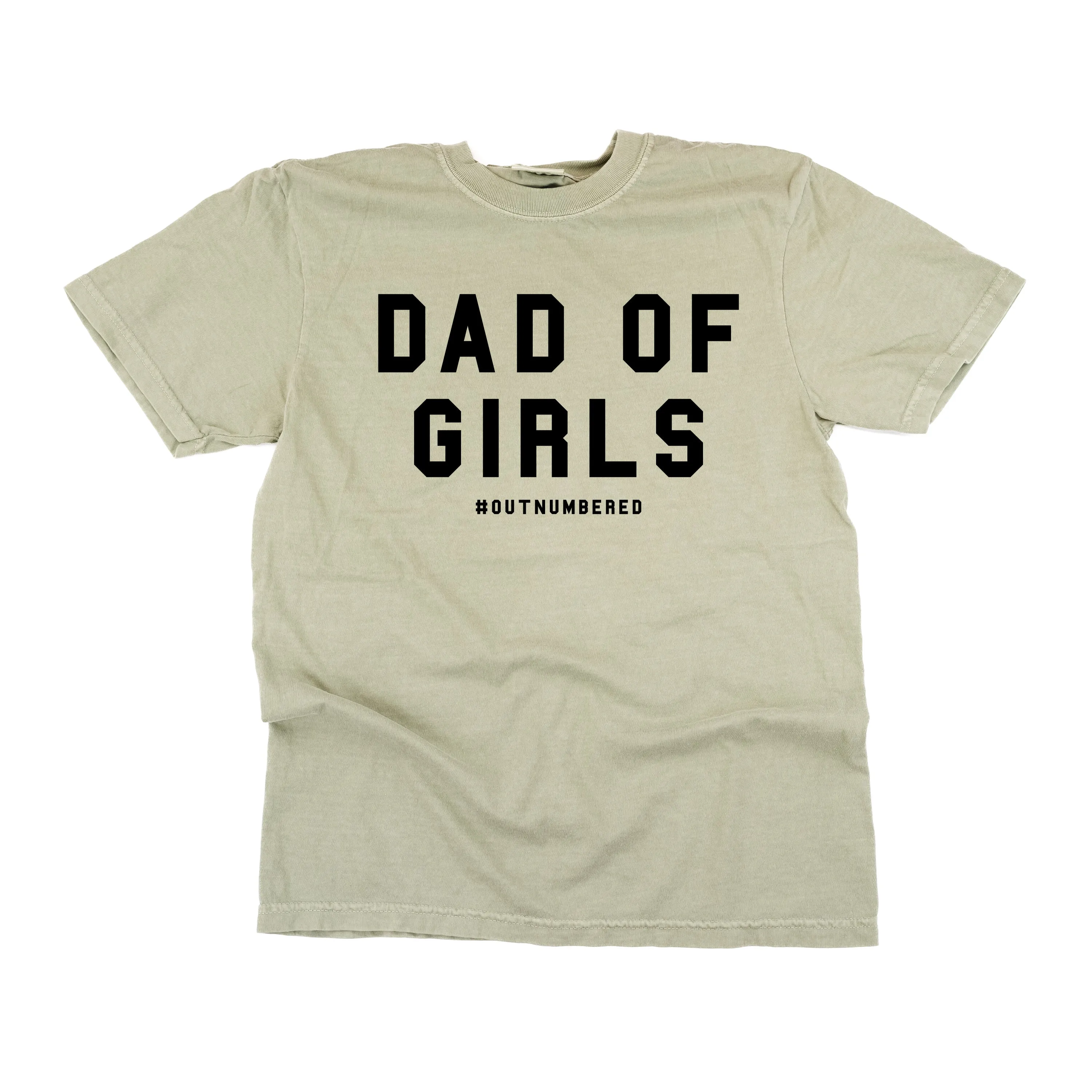 Dad of Girls #outnumbered - SHORT SLEEVE COMFORT COLORS TEE