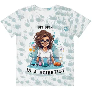 Kids T-Shirt My Mum is a Scientist