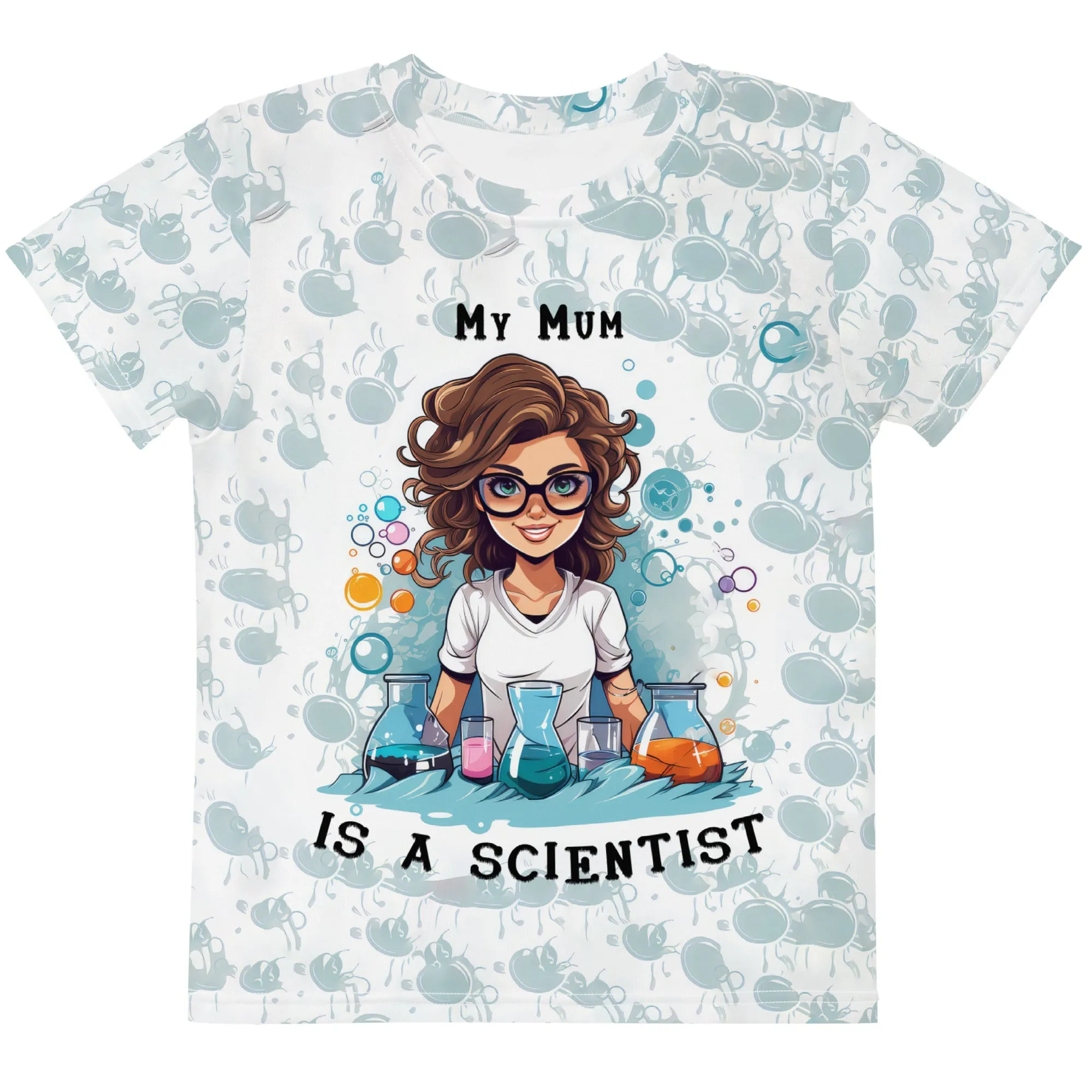 Kids T-Shirt My Mum is a Scientist